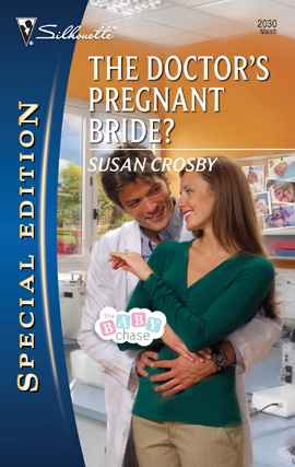 Title details for The Doctor's Pregnant Bride? by Susan Crosby - Available